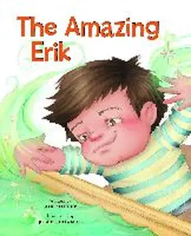 The Amazing Erik | Buch | 978-1-60554-209-6 | www.sack.de