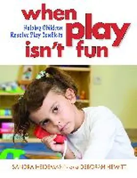 Heidemann / Hewitt |  When Play Isn't Fun | Buch |  Sack Fachmedien