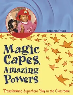 Hoffman |  Magic Capes, Amazing Powers | eBook | Sack Fachmedien