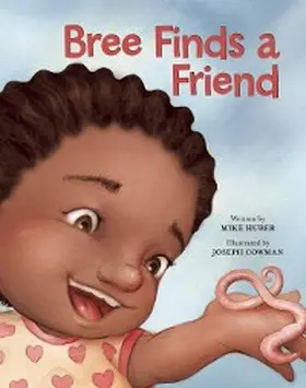 Huber |  Bree Finds a Friend | eBook | Sack Fachmedien