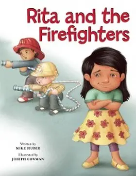 Huber |  Rita and the Firefighters | eBook | Sack Fachmedien