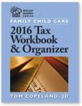 Copeland |  Family Child Care 2016 Tax Workbook and Organizer | Buch |  Sack Fachmedien
