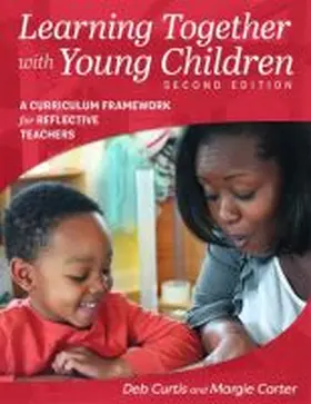 Learning Together with Young Children, Second Edition | Buch | 978-1-60554-522-6 | www.sack.de