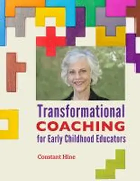 Hine |  Transformational Coaching for Early Childhood Educators | Buch |  Sack Fachmedien