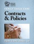 Copeland |  Family Child Care Contracts & Policies, Fourth Edition | Buch |  Sack Fachmedien