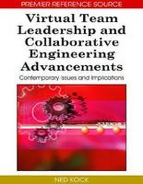 Kock |  Virtual Team Leadership and Collaborative Engineering Advancements | Buch |  Sack Fachmedien