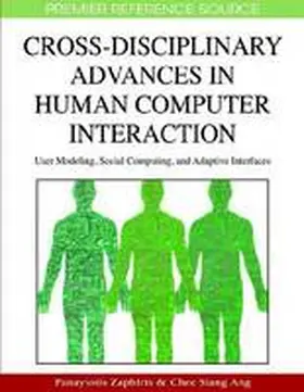 Zaphiris / Ang |  Cross-Disciplinary Advances in Human Computer Interaction | Buch |  Sack Fachmedien