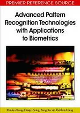 Zhang / Song / Xu |  Advanced Pattern Recognition Technologies with Applications to Biometrics | Buch |  Sack Fachmedien