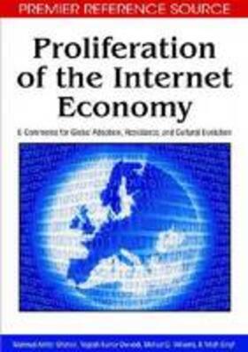 Shareef / Dwivedi / Williams | Proliferation of the Internet Economy | Buch | 978-1-60566-412-5 | sack.de