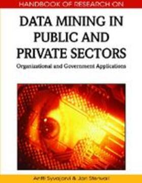 Stenvall / Syvajarvi | Data Mining in Public and Private Sectors | Buch | 978-1-60566-906-9 | sack.de