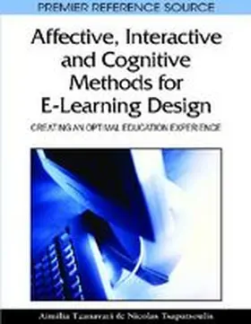 Tzanavari / Tsapatsoulis |  Affective, Interactive and Cognitive Methods for E-Learning Design | Buch |  Sack Fachmedien