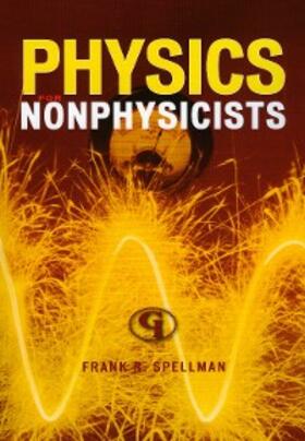 Spellman |  Physics for Nonphysicists | eBook | Sack Fachmedien