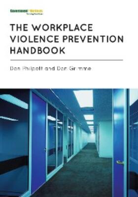 Philpott / Grimme | The Workplace Violence Prevention Handbook | E-Book | sack.de