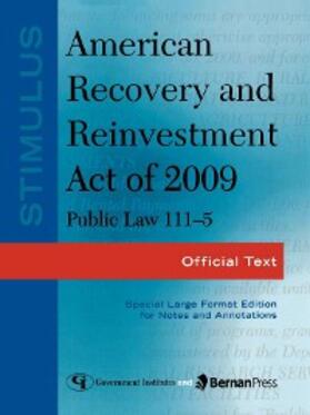 Government |  Stimulus: American Recovery and Reinvestment Act of 2009: PL 111-5 | eBook | Sack Fachmedien