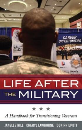 Moore / Lawhorne-Scott / Philpott |  Life After the Military | eBook | Sack Fachmedien