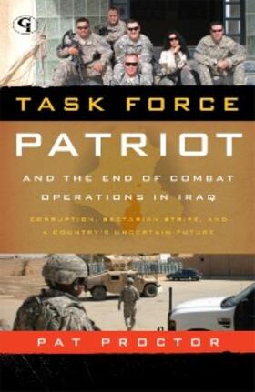 Proctor |  Task Force Patriot and the End of Combat Operations in Iraq | eBook | Sack Fachmedien