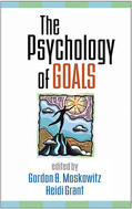 Moskowitz / Grant |  The Psychology of Goals | Buch |  Sack Fachmedien