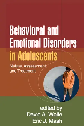 Wolfe / Mash |  Behavioral and Emotional Disorders in Adolescents | Buch |  Sack Fachmedien