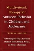 Henggeler / Schoenwald / Borduin |  Multisystemic Therapy for Antisocial Behavior in Children and Adolescents | eBook | Sack Fachmedien