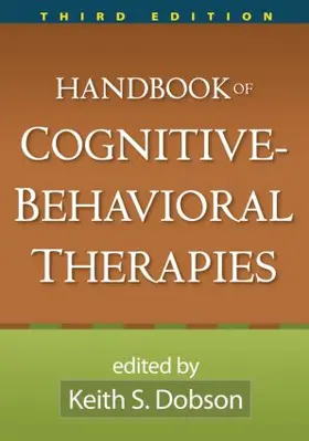 Dobson | Handbook of Cognitive-Behavioral Therapies, Third Edition | Buch | 978-1-60623-437-2 | www.sack.de
