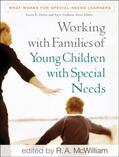 McWilliam |  Working with Families of Young Children with Special Needs | Buch |  Sack Fachmedien