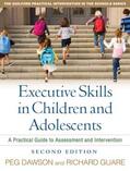 Dawson / Guare |  Executive Skills in Children and Adolescents, Second Edition | Buch |  Sack Fachmedien