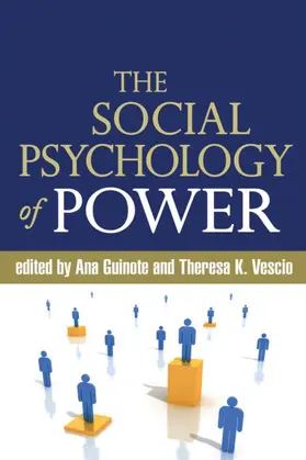 Guinote / Vescio |  The Social Psychology of Power | Buch |  Sack Fachmedien