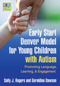 Dawson / Rogers |  Early Start Denver Model for Young Children with Autism | Buch |  Sack Fachmedien