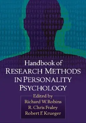 Robins / Fraley / Krueger |  Handbook of Research Methods in Personality Psychology | eBook | Sack Fachmedien