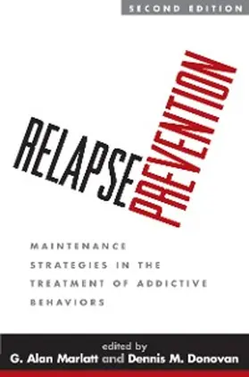 Marlatt / Donovan |  Relapse Prevention, Second Edition | eBook | Sack Fachmedien