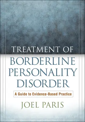 Paris | Treatment of Borderline Personality Disorder | Buch | 978-1-60623-864-6 | www.sack.de