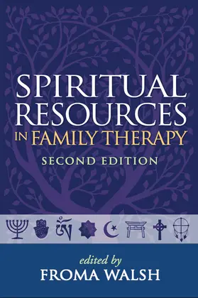Walsh | Spiritual Resources in Family Therapy | Buch | 978-1-60623-908-7 | www.sack.de