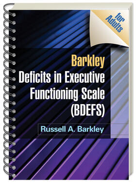 Barkley | Barkley Deficits in Executive Functioning Scale (Bdefs for Adults) | Buch | 978-1-60623-934-6 | sack.de