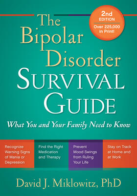 Miklowitz | The Bipolar Disorder Survival Guide, Second Edition | Buch | 978-1-60623-983-4 | sack.de