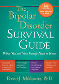 Miklowitz |  The Bipolar Disorder Survival Guide, Second Edition | Buch |  Sack Fachmedien