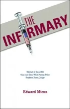 Micus |  The Infirmary | Buch |  Sack Fachmedien