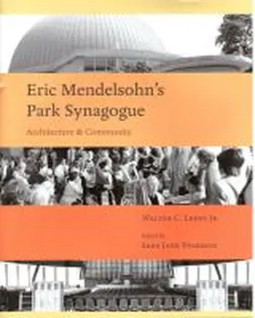  Eric Mendelsohn's Park Synagoue | Buch |  Sack Fachmedien
