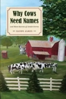  Why Cows Need Names | Buch |  Sack Fachmedien