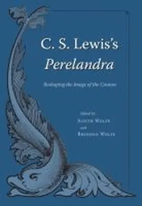 Wolfe |  C. S. Lewis's Perelandra | Buch |  Sack Fachmedien