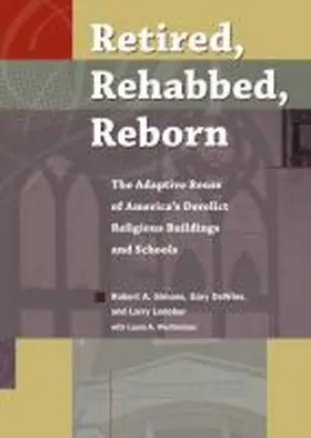 Retired, Rehabbed, Reborn | Buch | 978-1-60635-256-4 | www.sack.de