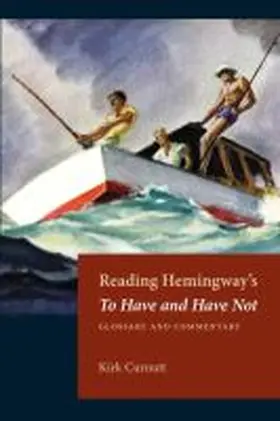  Reading Hemingway's To Have and Have Not | Buch |  Sack Fachmedien