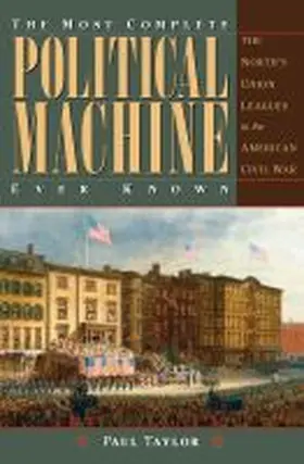 The Most Complete Political Machine Ever Known | Buch | 978-1-60635-353-0 | www.sack.de
