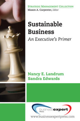 Landrum / Edwards | Sustainable Business | Buch | 978-1-60649-048-8 | sack.de