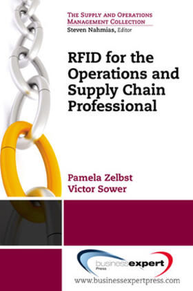 Zelbst / Sower | RFID for the Supply Chain and Operations Professional | Buch | 978-1-60649-268-0 | sack.de