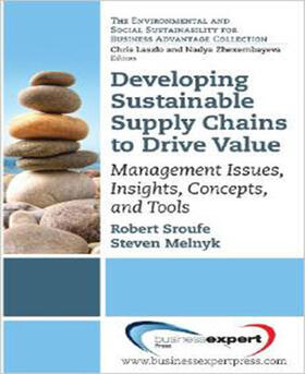 Sroufe | Developing Sustainable Supply Chains to Drive Value | Buch | 978-1-60649-371-7 | sack.de