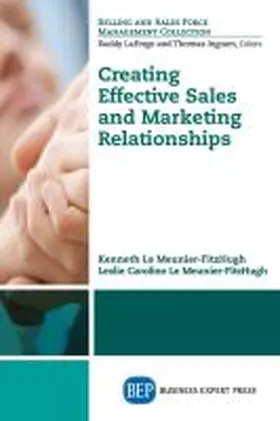 Creating Effective Sales and Marketing Relationships | Buch | 978-1-60649-858-3 | www.sack.de