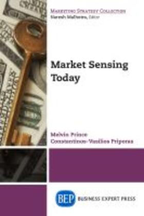 Prince / Priporas | Market Sensing Today | Buch | 978-1-60649-976-4 | sack.de