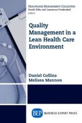 Mannon / Collins |  Quality Management in a Lean Health Care Environment | Buch |  Sack Fachmedien