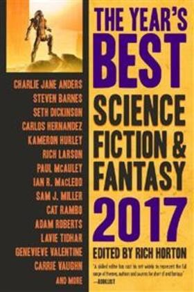 Horton |  The Year's Best Science Fiction & Fantasy, 2017 Edition (The Year's Best Science Fiction & Fantasy, #9) | eBook | Sack Fachmedien
