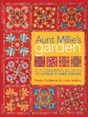 Goldsmith / Jenkins |  Aunt Millie's Garden | eBook | Sack Fachmedien